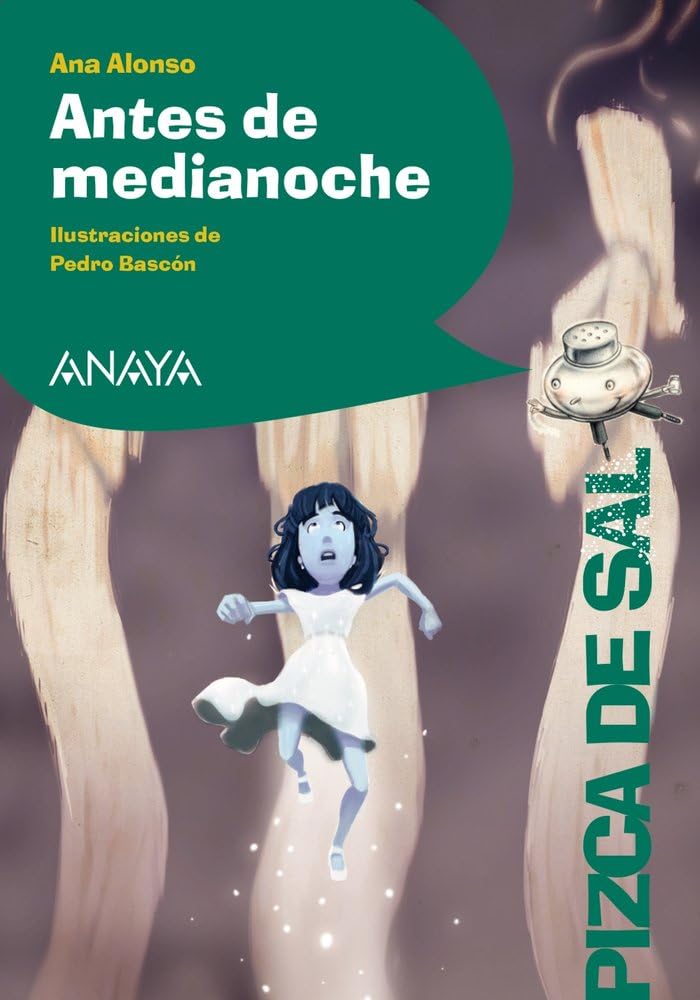 Libro: Antes de medianoche (LITERATURA INFANTIL - Pizca de Sal)