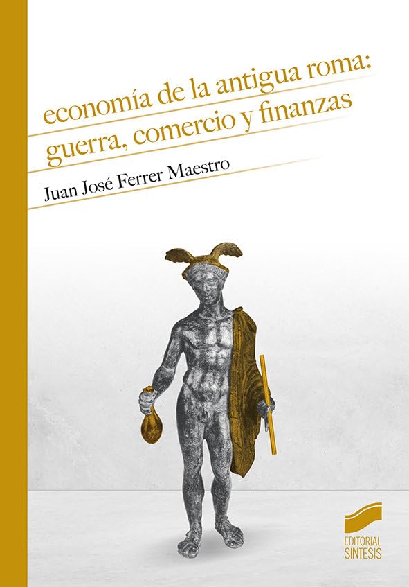 Libro: Economía de la antigua Roma: guerra, comercio y finanzas