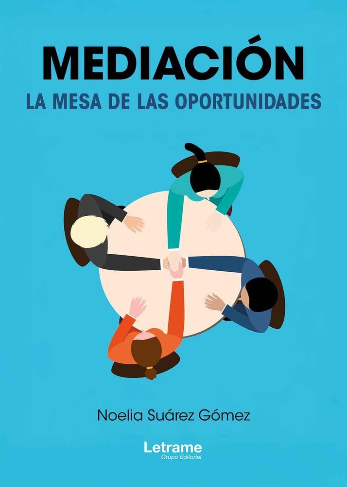 Libro: Mediación: La mesa de las oportunidades: 01 (Derecho)