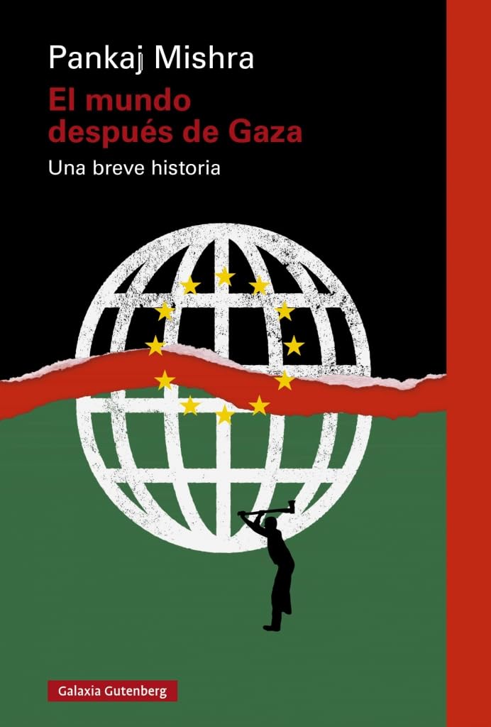 El mundo después de Gaza: Una breve historia (Ensayo)