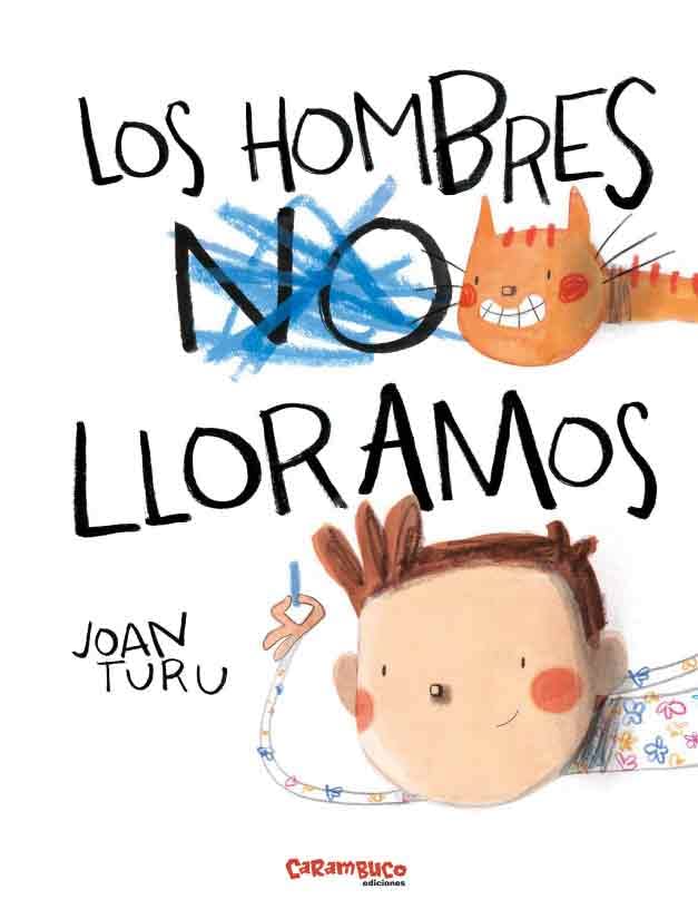 Libro: Los hombres lloramos (Tesoros)