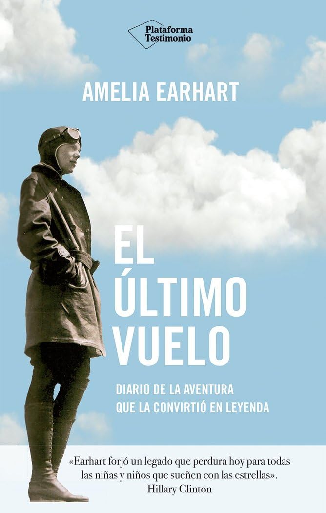 Libro: El último vuelo: Diario de la aventura que la convirtió en leyenda