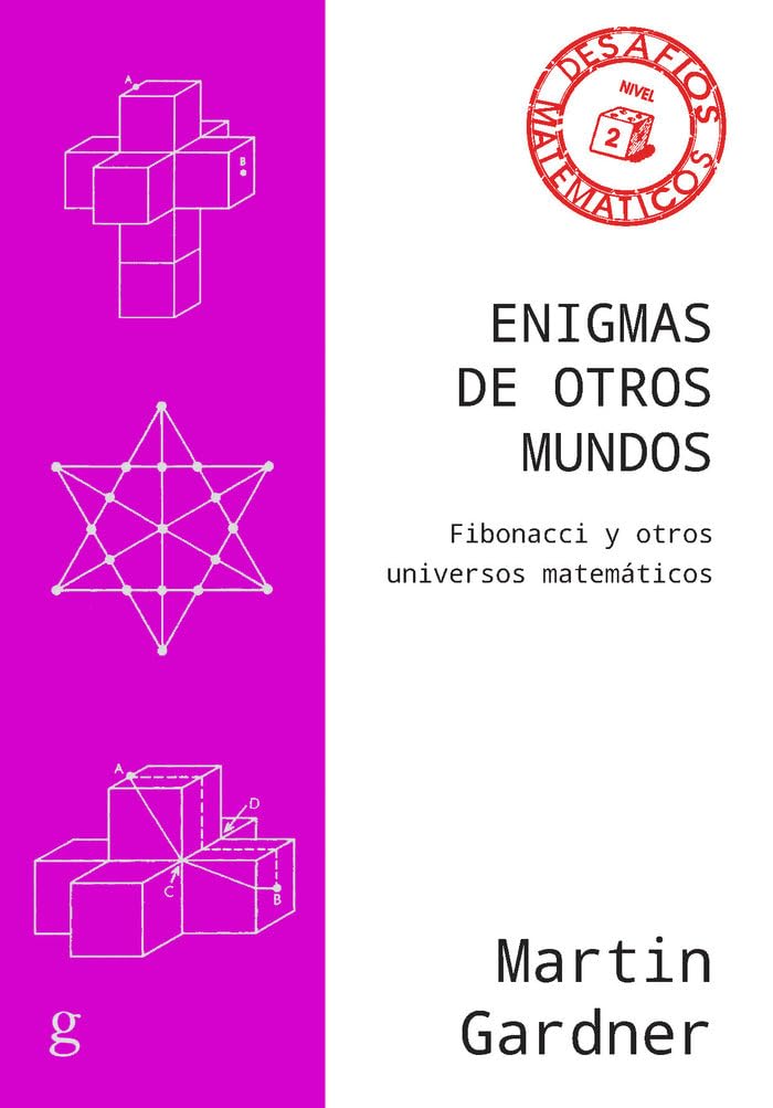 Libro: Enigmas de otros mundos: Fibonacci y otros universos matemáticos