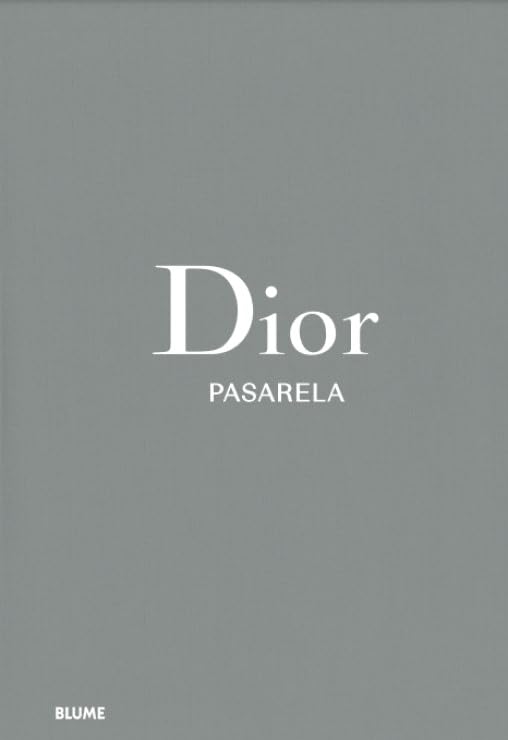 Libro: Pasarela. Dior: Pasarela