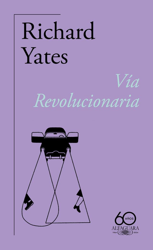 Libro: Vía Revolucionaria (60.º aniversario de Alfaguara)