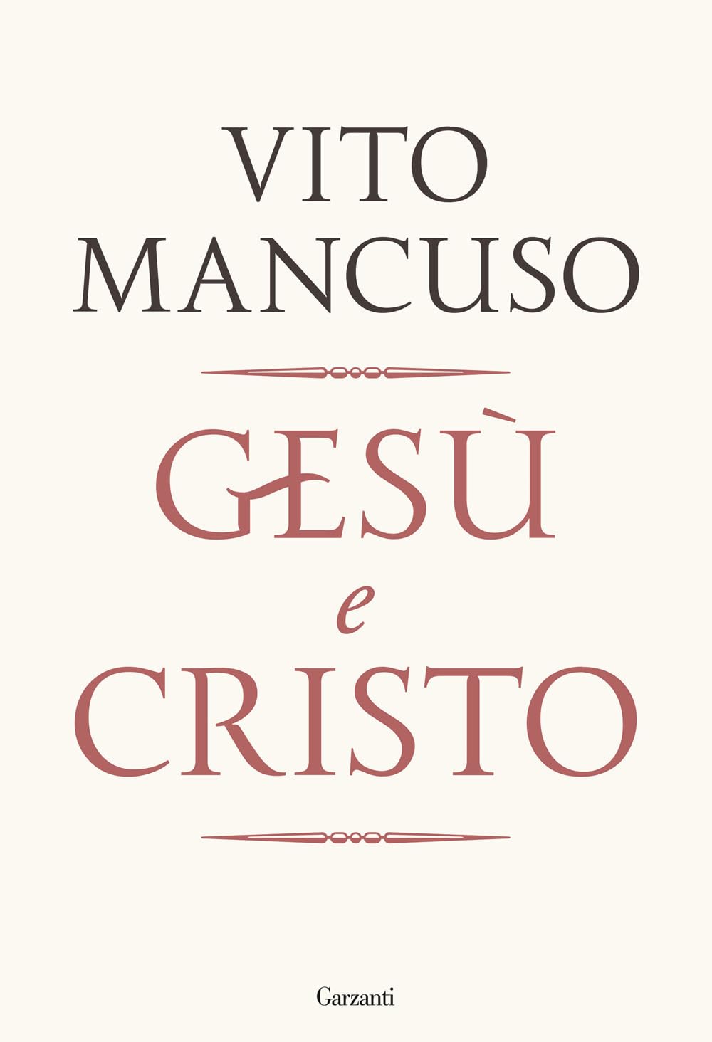 Libro: Gesù e Cristo (Saggi)