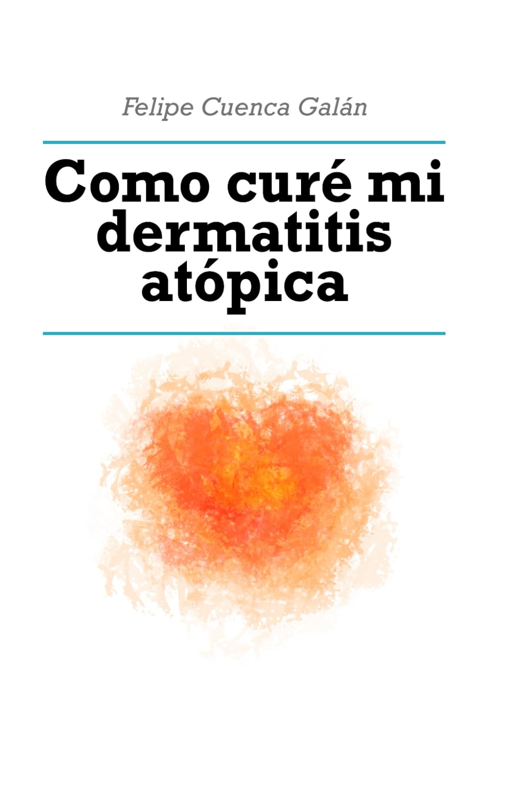 Libro: Como curé mi dermatitis atópica