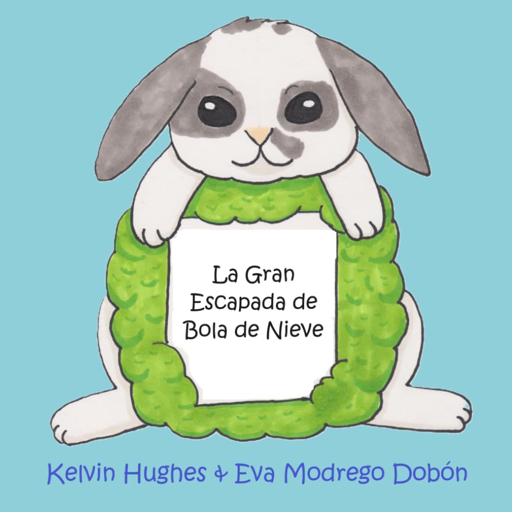 Libro: La Gran Escapada de Bola de Nieve (Spanish Edition)