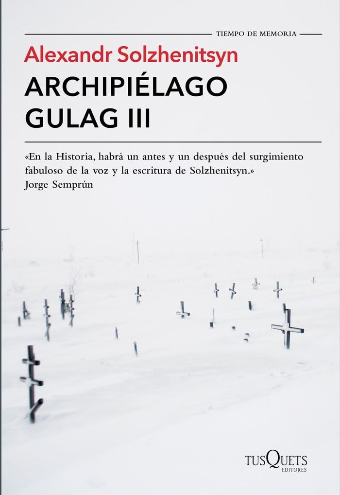 Libro: Archipiélago Gulag III: 3 (Tiempo de Memoria)