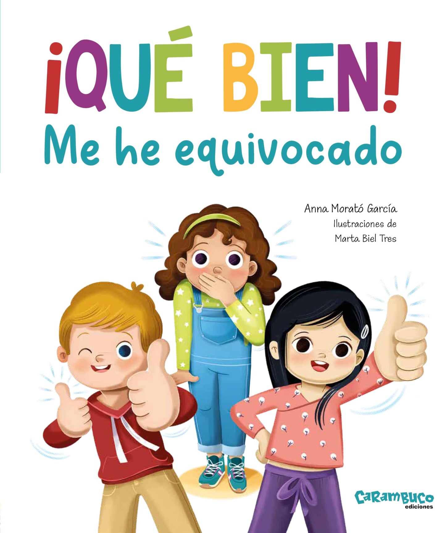 Libro: ¡Qué bien! Me he equivocado! (Tesoros)