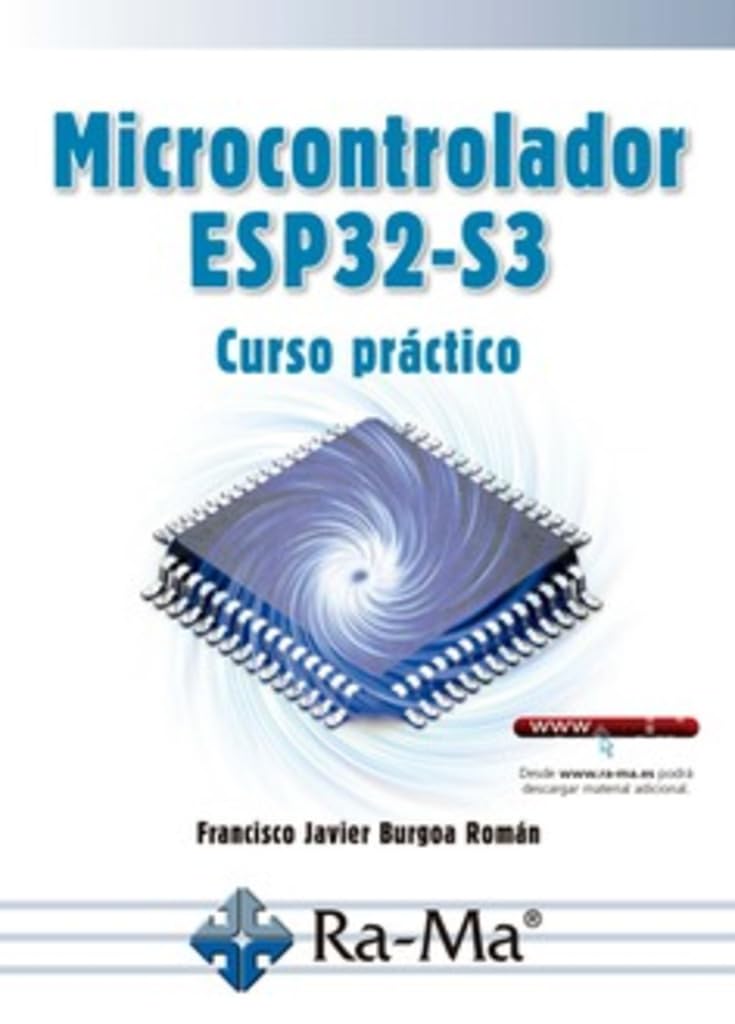 Libro: Microcontrolador ESP32-S3. Curso práctico