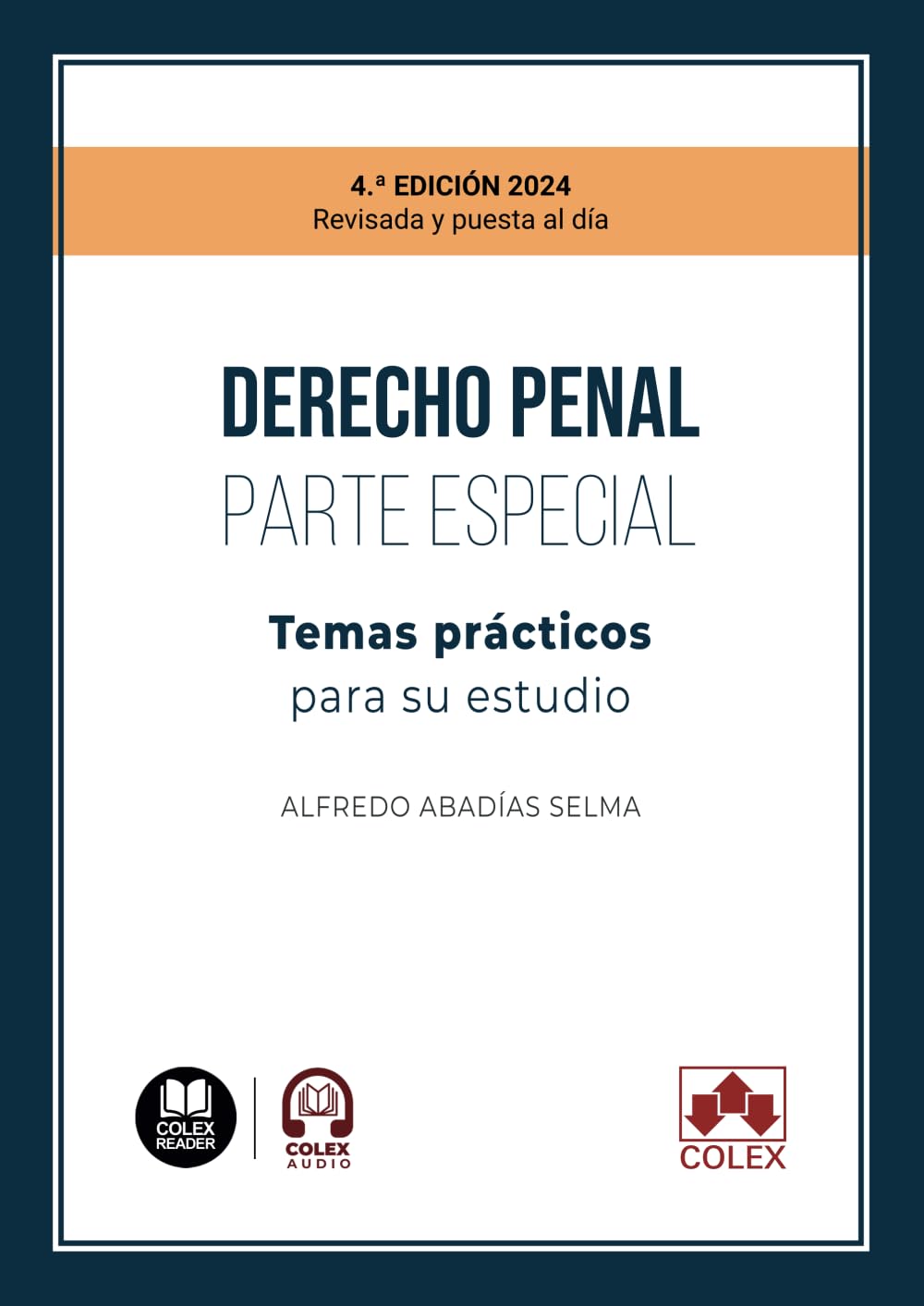 Libro: Derecho penal parte especial: Temas prácticos para su estudio (Spanish Edition)