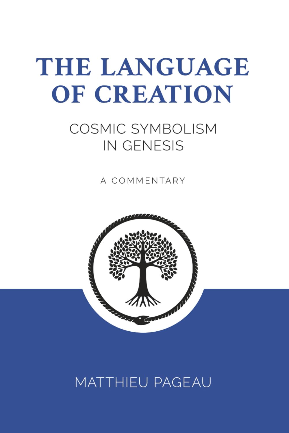 Libro: The Language of Creation: Cosmic Symbolism in Genesis: A Commentary