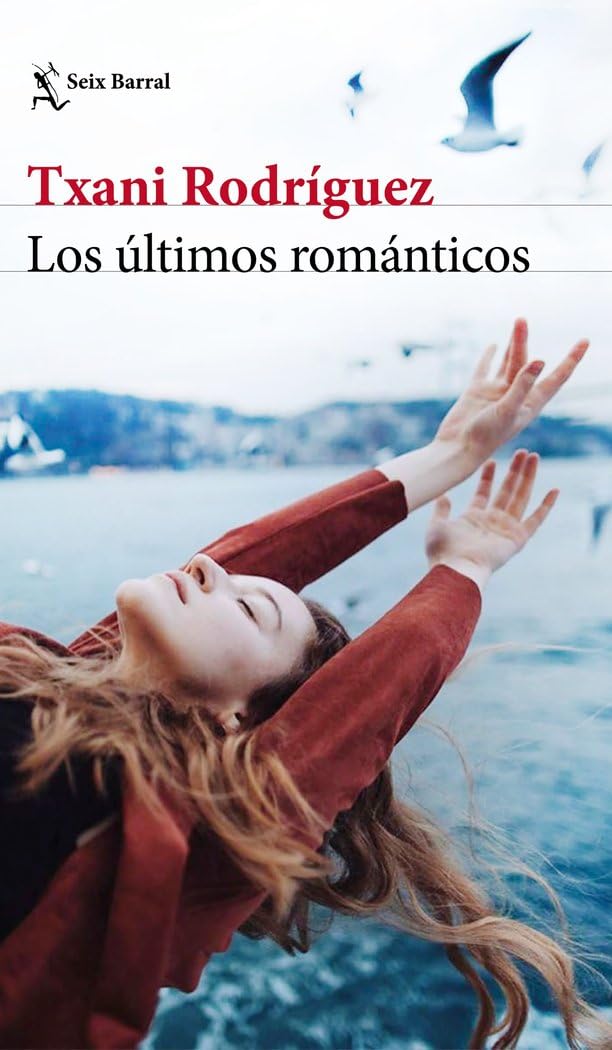 Libro: Los últimos románticos (Biblioteca Breve)