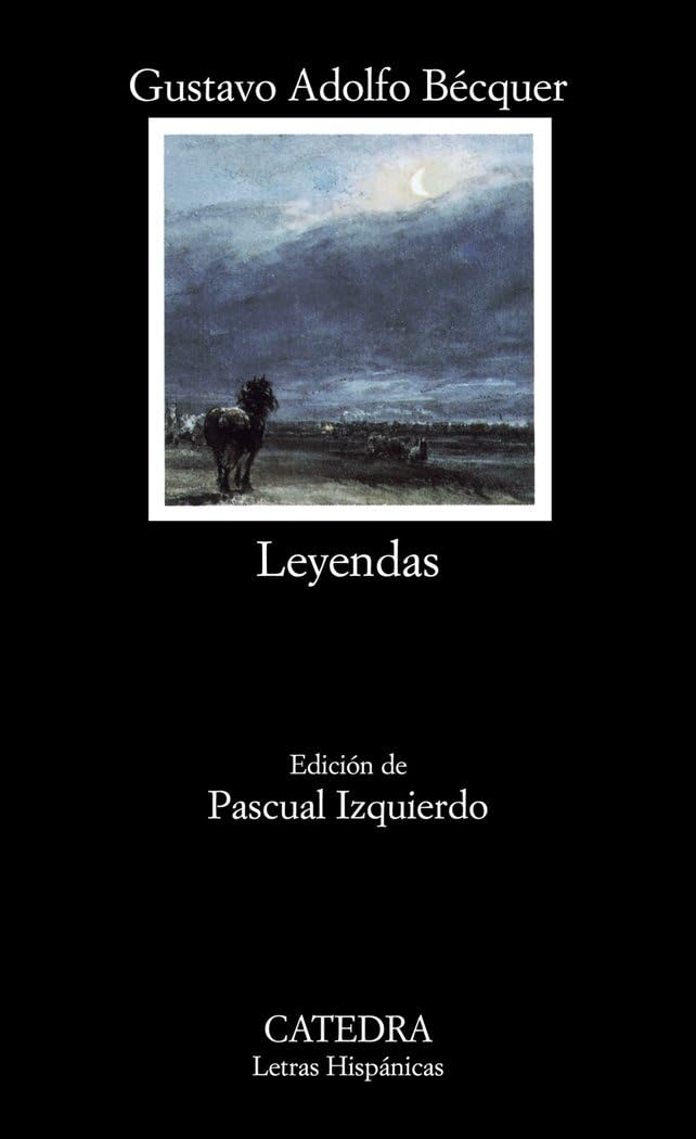 Libro: Leyendas (Letras Hispánicas)