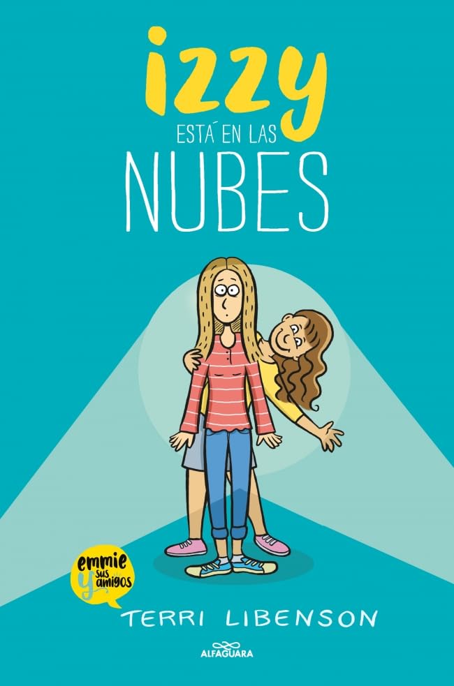 Libro: Izzy está en las nubes (Emmie & sus amigos 2)