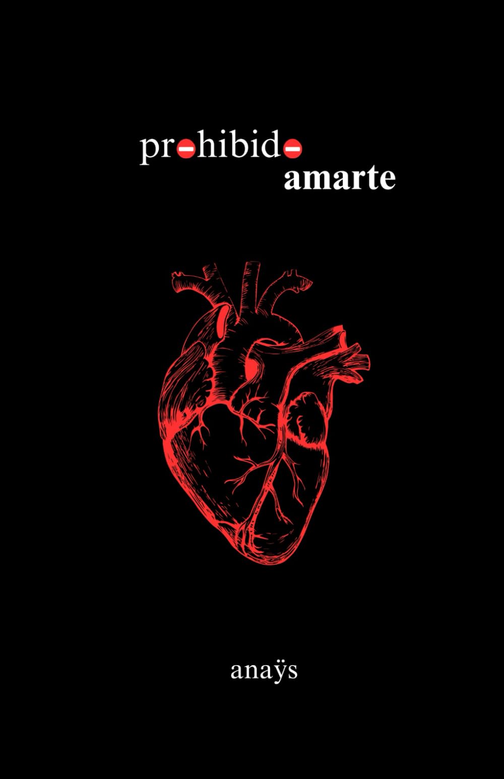 Libro: prohibido amarte (Spanish Edition)