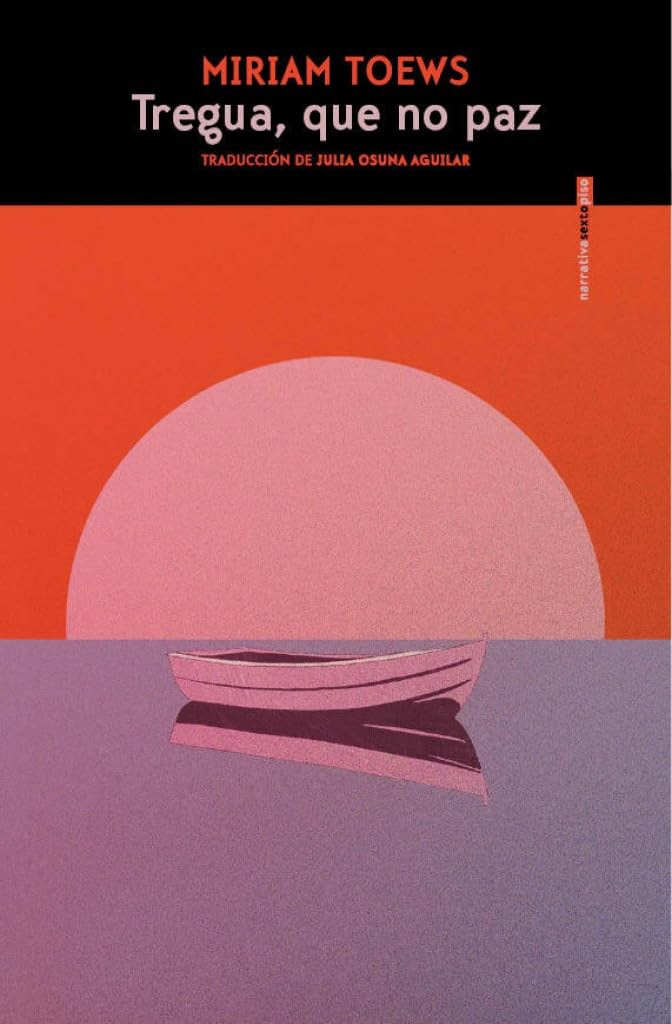 Libro: Tregua, que no paz (NARRATIVA SEXTO PISO)