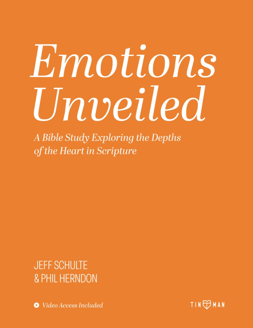 Libro: Emotions Unveiled: A Bible Study Exploring the Depths of the Heart in Scripture