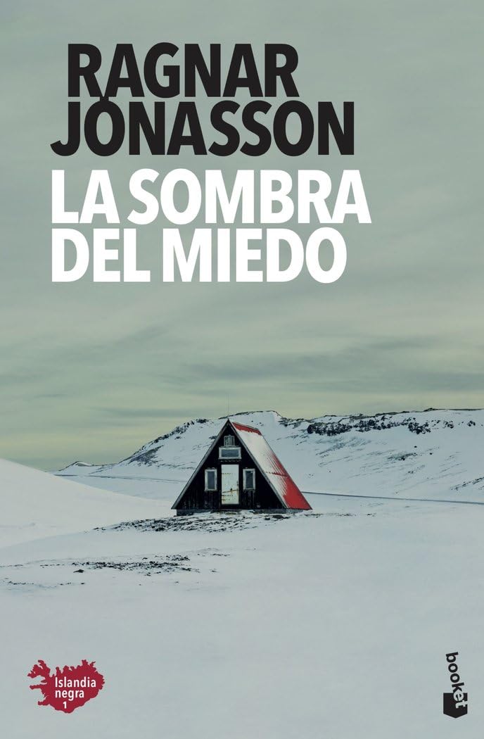 Libro: La sombra del miedo: Serie Islandia Negra 1 (Crimen y misterio)