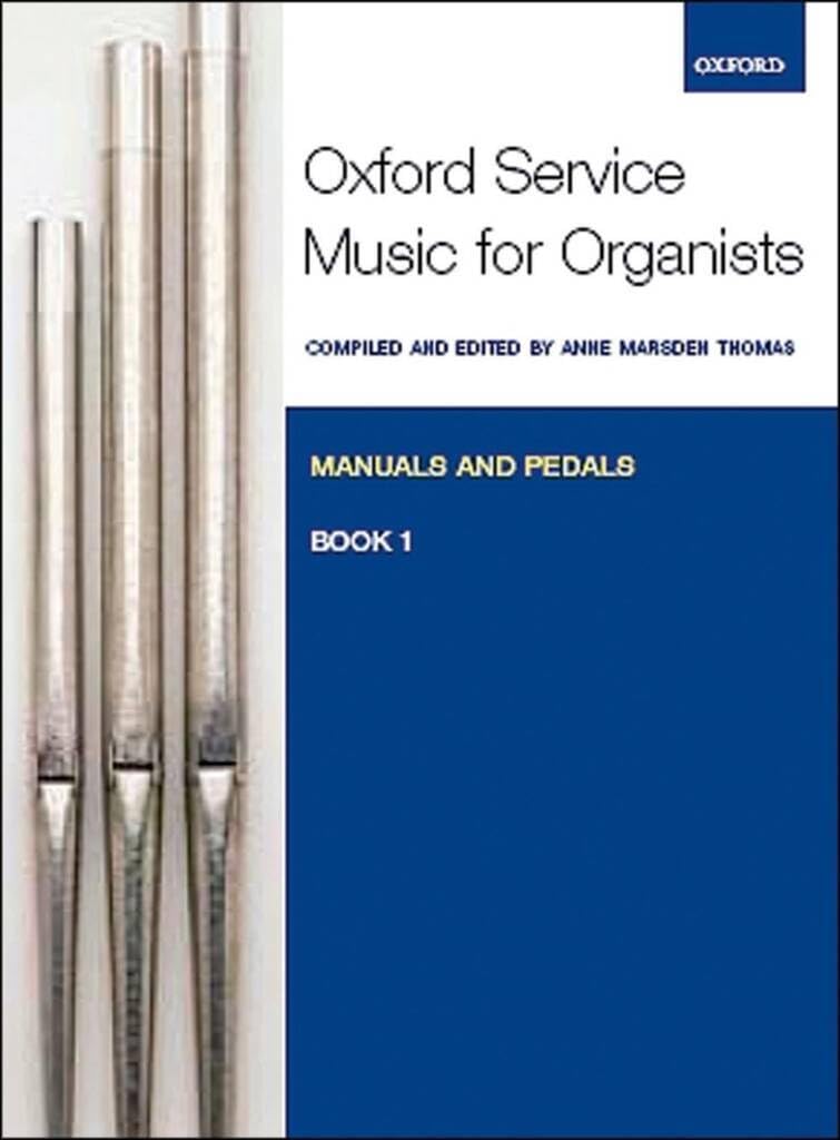 Libro: Oxford Service Music for Organ: Manuals and Pedals, Book 1