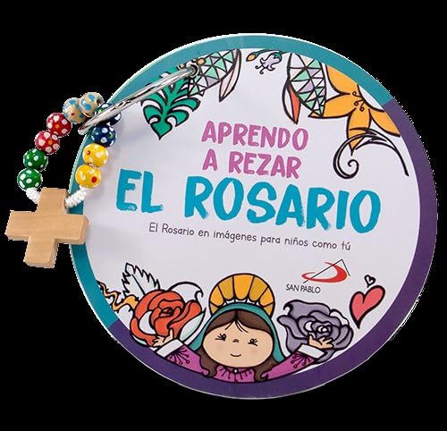 Libro: Aprendo a rezar el Rosario: El Rosario en imágenes para niños como tú (Mis primeros libros)
