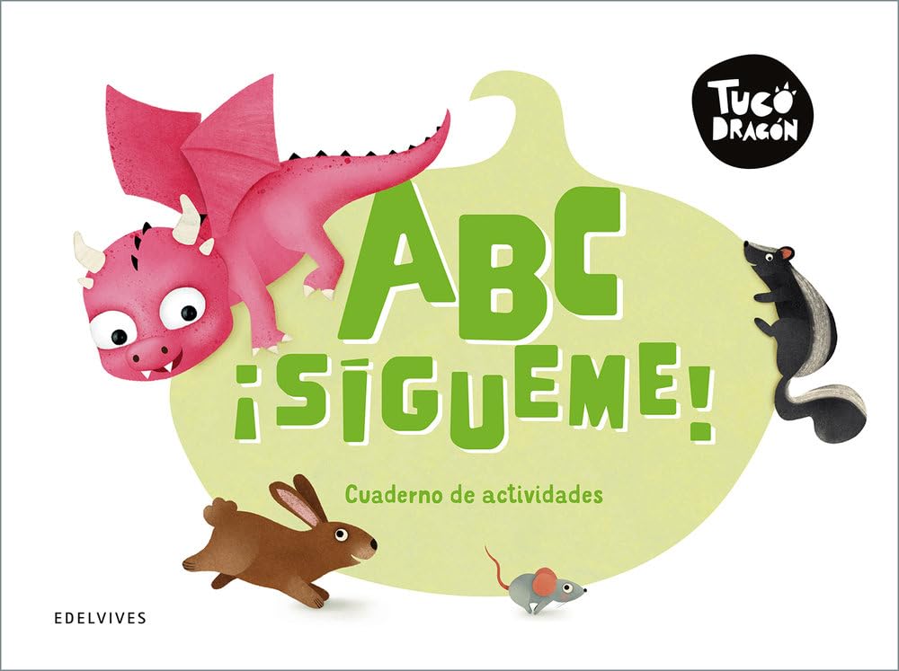 Libro: Tuco Dragón - ABC ¡sígueme!. Cuaderno de actividades (CUADERNOS VACACIONES)