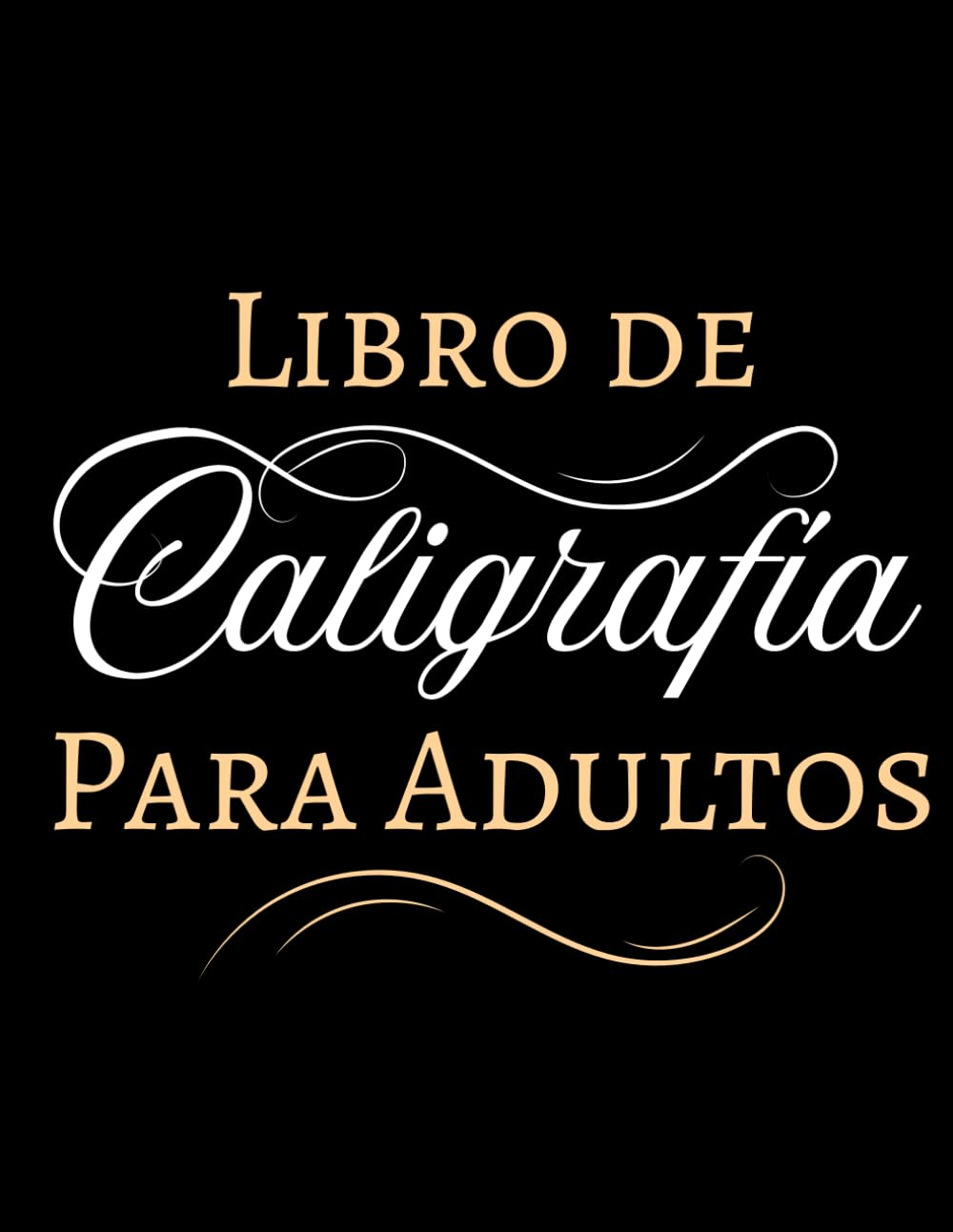 Libro de Caligrafía para Adultos: Cuaderno para Mejorar la Letra y Escritura Cursiva