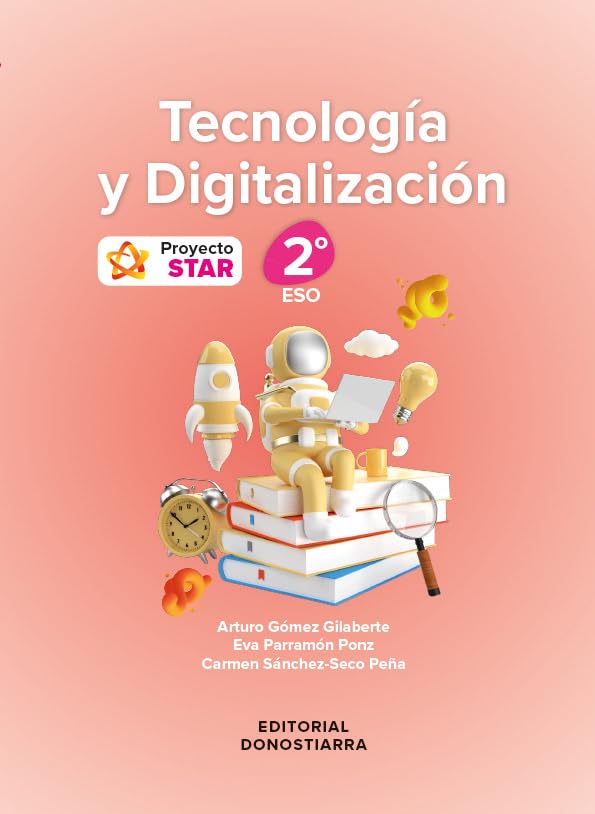 Libro: Tecnología y Digitalización 2º ESO - Proyecto STAR (SIN COLECCION)