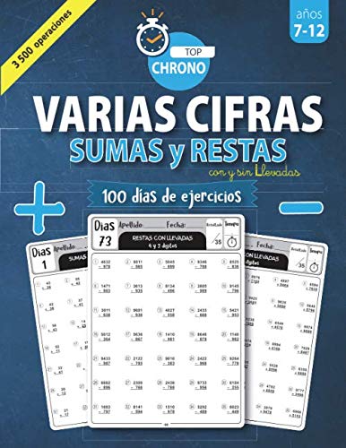 Libro: Sumas y Restas VARIAS CIFRAS: 3 500 Operaciones Con y Sin Llevadas | Ejercicios Cronometrados | Libros de Vacaciones y Entrenamiento de Cálculo (Geo Math)
