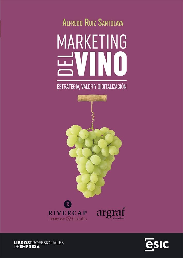 Libro: MARKETING DEL VINO: Estrategia, valor y digitalización