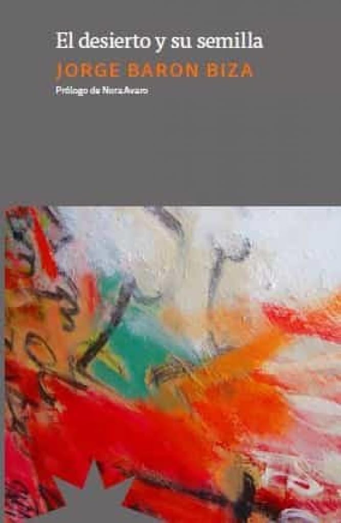 Libro: EL DESIERTO Y SU SEMILLA (NE): (Nueva Edición) (NOVELA)