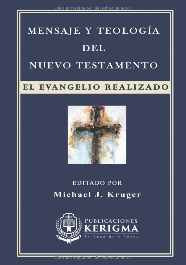 Libro: Mensaje y Teologia del Nuevo Testamento (Spanish Edition)