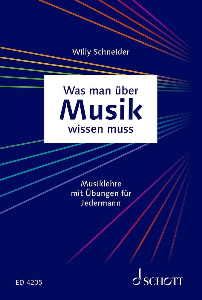 Libro: Was man uber musik wissen muss: Musiklehre mit Übungen für jedermann