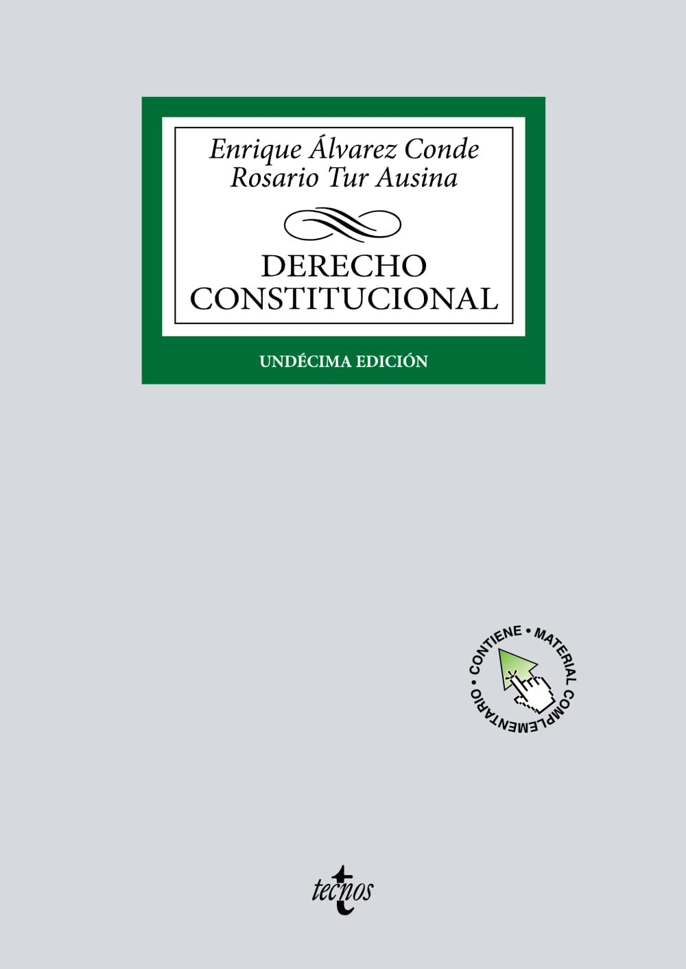 Libro: Derecho Constitucional (Derecho - Biblioteca Universitaria de Editorial Tecnos)