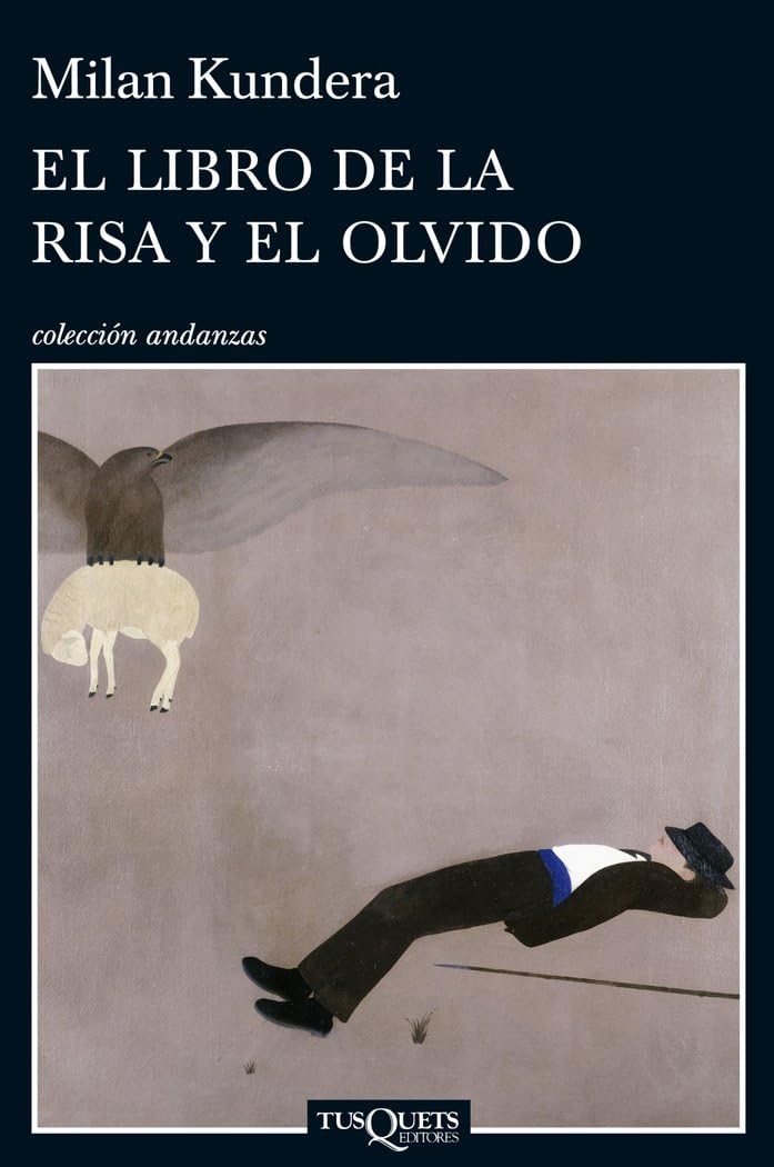 Libro: El libro de la risa y el olvido (Spanish Edition)