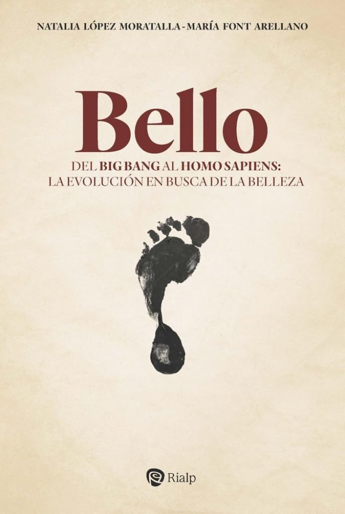 Libro: Bello: Del Big Bang al Homo sapiens: la evolución en busca de la belleza