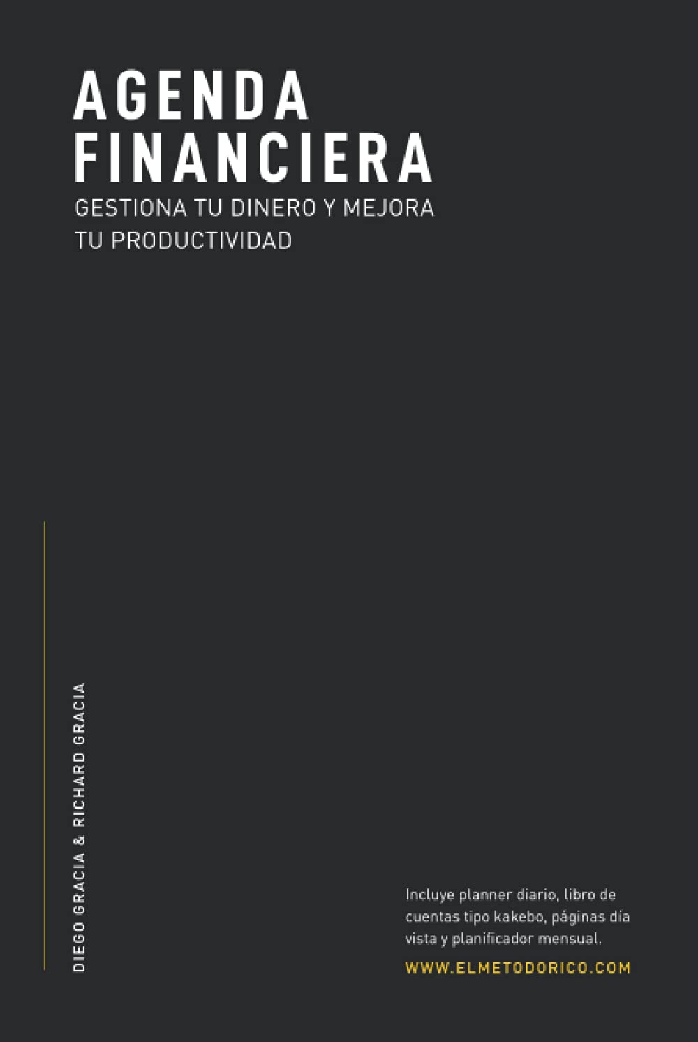 Libro: AGENDA FINANCIERA: Gestiona tu dinero y mejora tu productividad. Incluye planner diario, libro de cuentas tipo kakebo, páginas día vista y planificador mensual. (Spanish Edition)