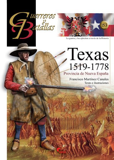 Libro: TEXAS 1519-1778: Provincia de Nueva España