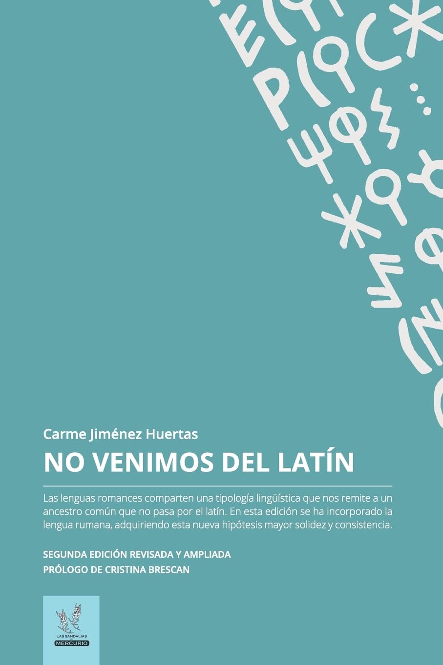 Libro: No venimos del latin: Edición revisada y ampliada