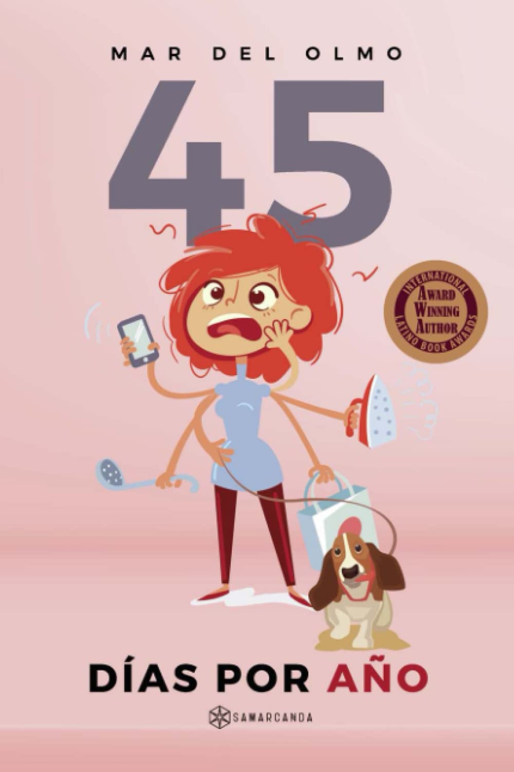 Libro: 45 días por año (SIN COLECCION)