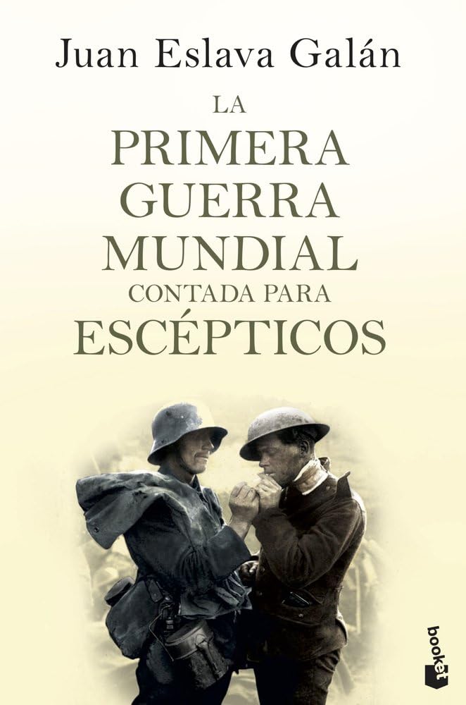 Libro: La primera guerra mundial contada para escépticos (Historia)