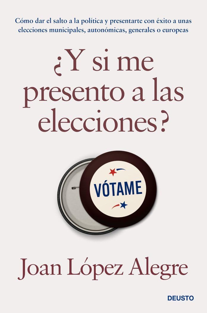 Libro: ¿Y si me presento a las elecciones?