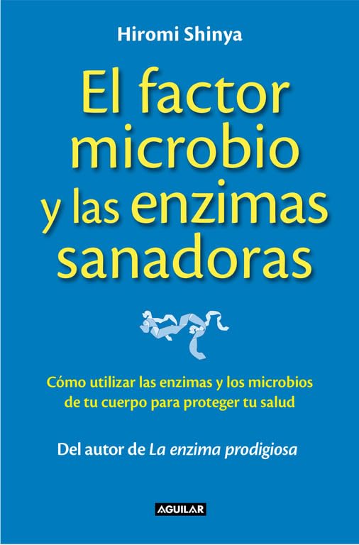 Libro: El factor microbio y las enzimas sanadoras (Divulgación)