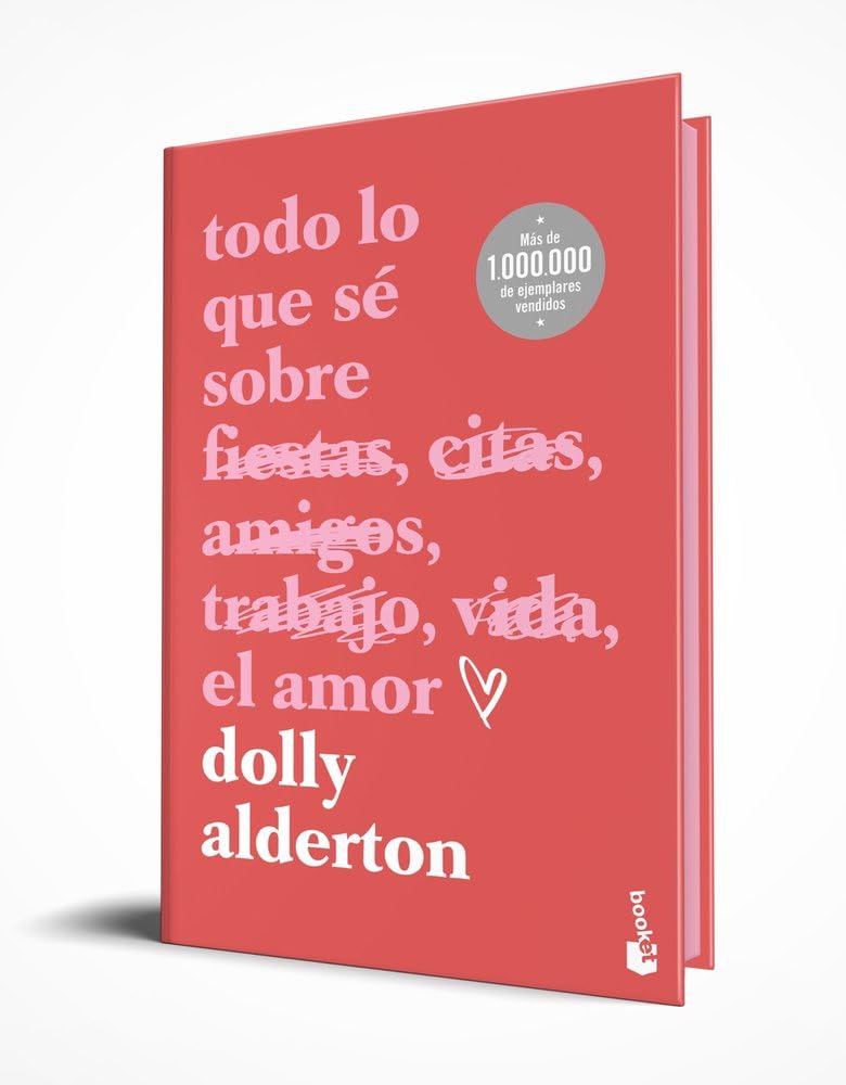 Todo lo que sé sobre el amor. Edición especial con cantos tintados (Novela)