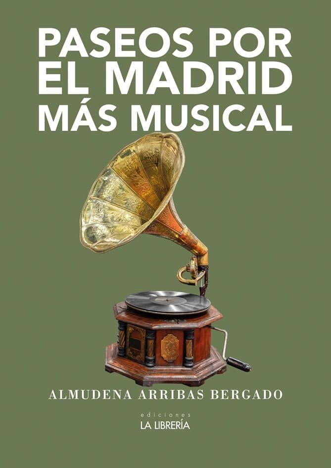 Libro: Paseos por el Madrid más musical