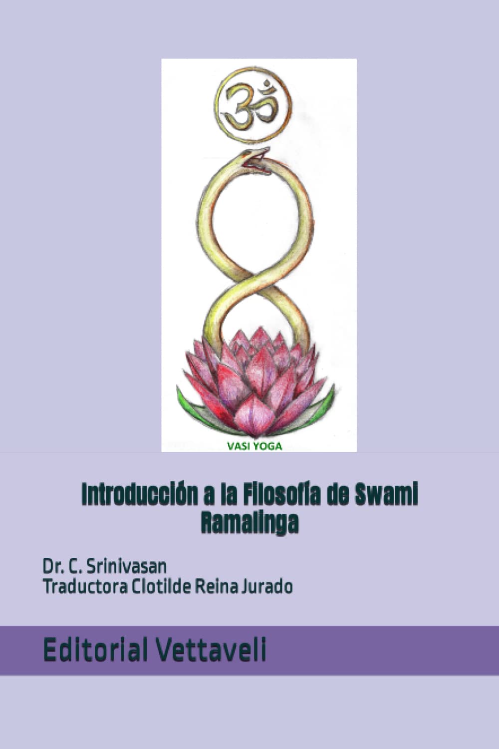 Libro: Introducción a la Filosofía de Swami Ramalinga (Spanish Edition)