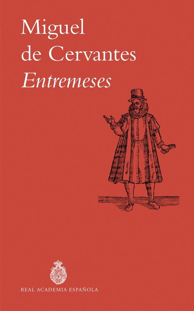 Libro: Entremeses (Biblioteca clásica básica RAE)