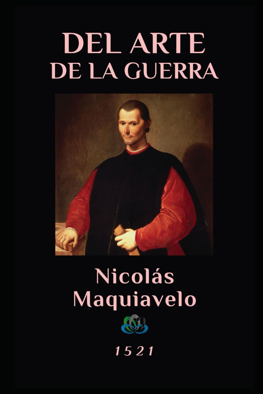 Libro: DEL ARTE DE LA GUERRA: 1521