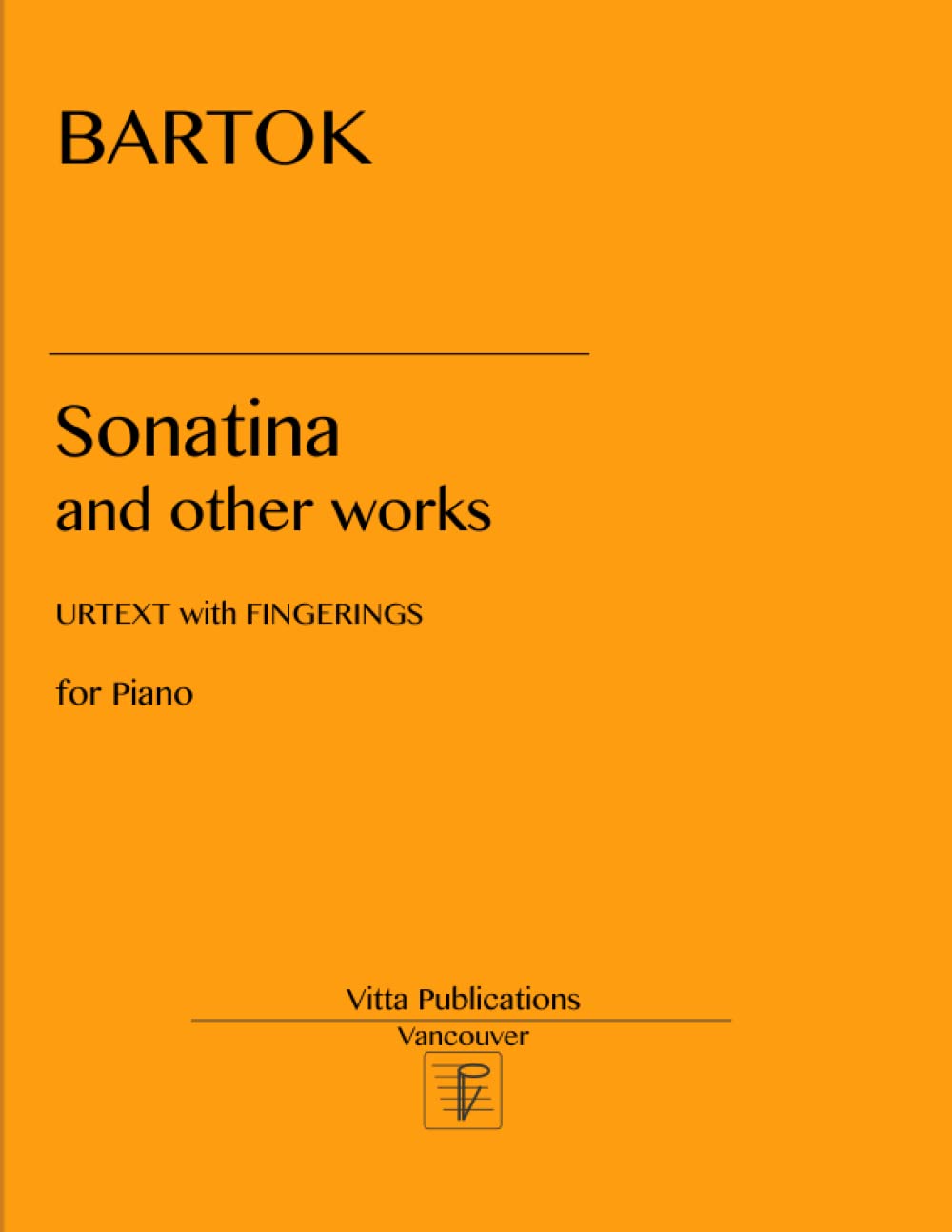 Libro: Bartok Sonatina and other works: Urtext with Fingerings